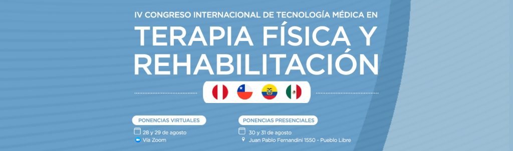 IV Congreso Internacional de Tecnología Médica en Terapia Física y Rehabilitación