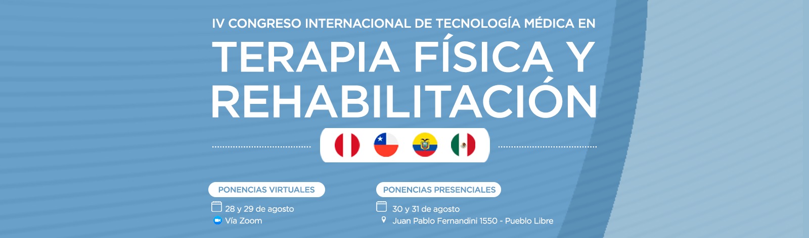 IV Congreso Internacional de Tecnología Médica en Terapia Física y ...