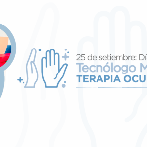 25 de setiembre: Día Nacional del Tecnólogo Médico en Terapia Ocupacional