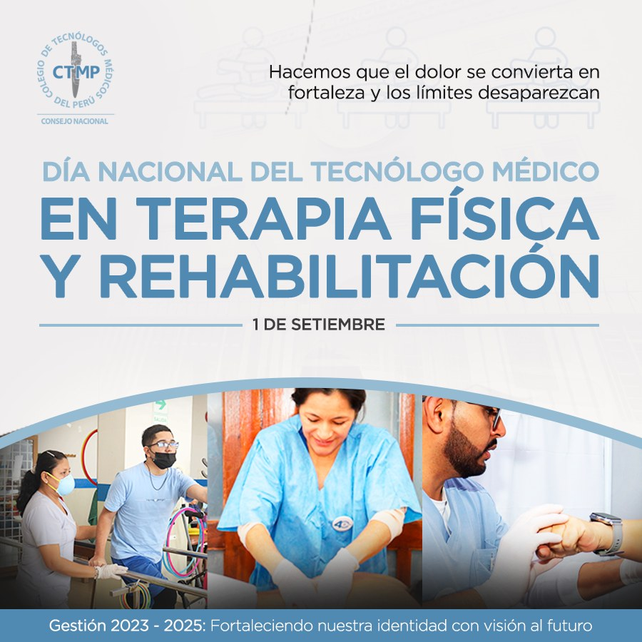 1 de setiembre: Día Nacional del Tecnólogo Médico en Terapia Física y Rehabilitación